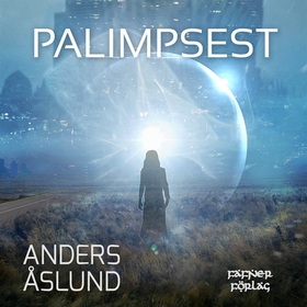 Palimpsest (ljudbok) av Anders Åslund