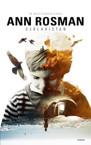 Själakistan (e-bok) av Ann Rosman