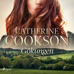Gökungen (ljudbok) av Catherine Cookson