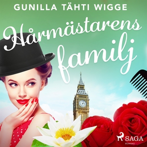 Hårmästarens familj (ljudbok) av Gunilla Tähti