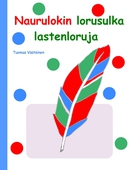Naurulokin lorusulka: lastenloruja