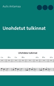 Unohdetut tulkinnat
