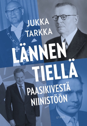 Lännen tiellä Paasikivestä Niinistöön (e-bok) a