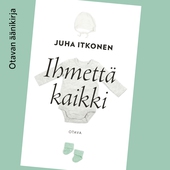 Ihmettä kaikki