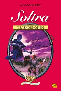 Soltra - träskdemonen (e-bok) av Adam Blade