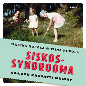 Siskossyndrooma (ljudbok) av Sinikka Nopola, Ti