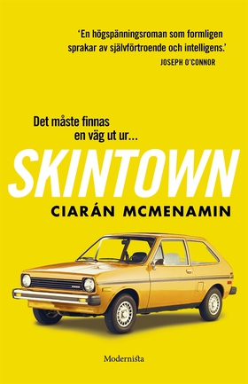 Skintown (e-bok) av Ciarán McMenamin