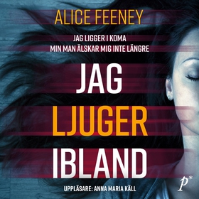 Jag ljuger ibland (ljudbok) av Alice Feeney