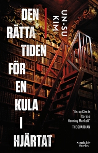 Den rätta tiden för en kula i hjärtat (e-bok) a