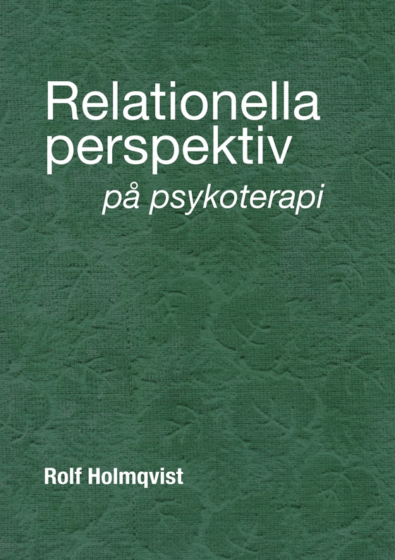 Relationella perspektiv på psykoterapi