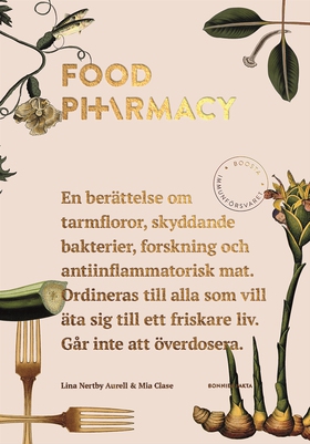 Food Pharmacy : en berättelse om tarmfloror, sn