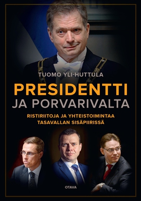 Presidentti ja porvarivalta (e-bok) av Tuomo Yl