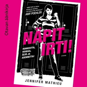 Näpit irti! (ljudbok) av Jennifer Mathieu