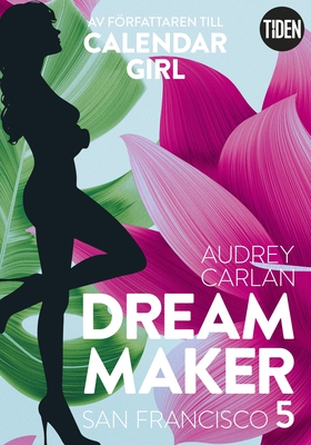 Dream Maker - Del 5: San Francisco (e-bok) av A