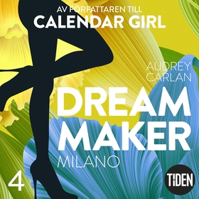 Dream Maker - Del 4: Milano (ljudbok) av Audrey