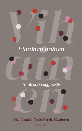 Vihainen nainen (e-bok) av Heli Pruuki, Terhi K