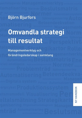 Omvandla strategi till resultat (e-bok) av Björ