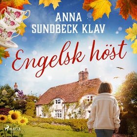 Engelsk höst (ljudbok) av Anna Sundbeck Klav