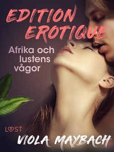 Afrika och lustens vågor - Edition Érotique 2 (