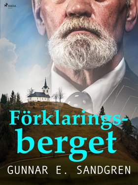Förklaringsberget (e-bok) av Gunnar E. Sandgren
