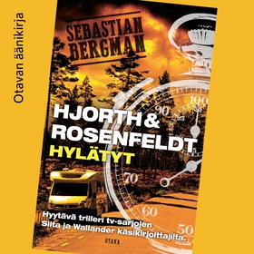 Hylätyt (ljudbok) av Hans Rosenfeldt, Michael H