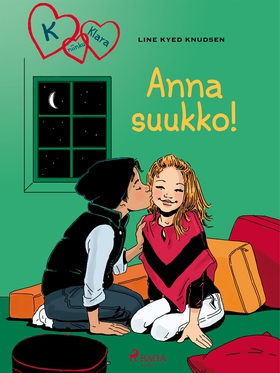K niinku Klara 3 - Anna suukko! (e-bok) av Line