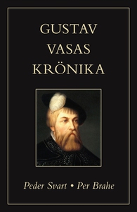 Gustav Vasas krönika (e-bok) av Peder Svart