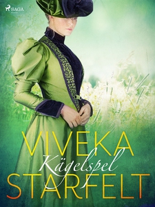 Kägelspel (e-bok) av Viveka Starfelt