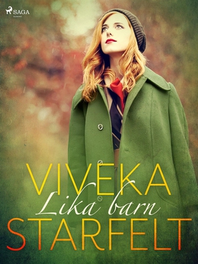 Lika barn (e-bok) av Viveka Starfelt