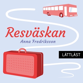 Resväskan / Lättläst (ljudbok) av Anna Fredriks