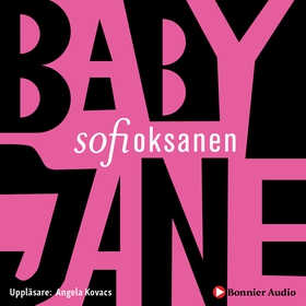 Baby Jane (ljudbok) av Sofi Oksanen