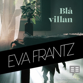 Blå villan (ljudbok) av Eva Frantz