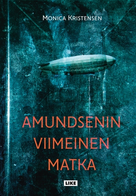 Amundsenin viimeinen matka (e-bok) av Monica Kr