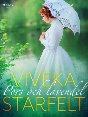 Pors och lavendel (e-bok) av Viveka Starfelt