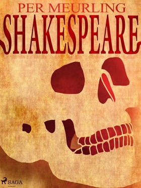 Shakespeare (e-bok) av Per Meurling