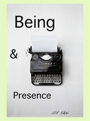 Being and Presence: An Ontological Essay