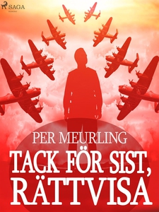 Tack för sist, rättvisa (e-bok) av Per Meurling
