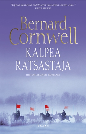 Kalpea ratsastaja (e-bok) av Bernard Cornwell
