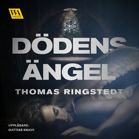 Dödens ängel (ljudbok) av Thomas Ringstedt