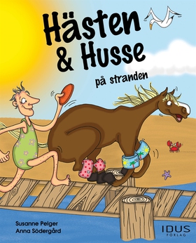 Hästen & Husse på stranden (e-bok) av Susanne P