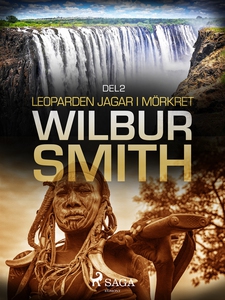 Leoparden jagar i mörkret del 2 (e-bok) av Wilb