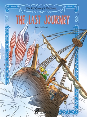 The Elf Queen's Children 8: The Last Journey (e