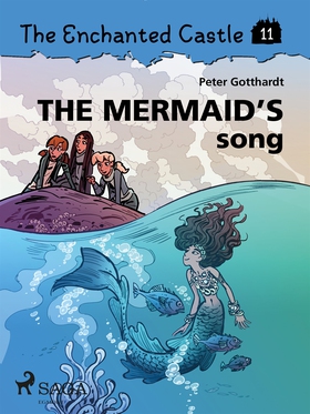 The Enchanted Castle 11 - The Mermaid's Song (e