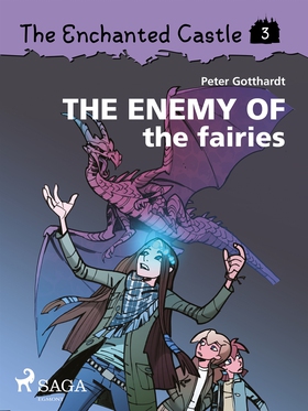 The Enchanted Castle 3 - The Enemy of the Fairi