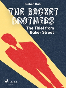 The Rocket Brothers - The Thief from Baker Stre