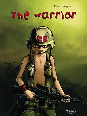 The Warrior (e-bok) av Kåre Bluitgen