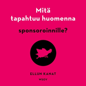 Mitä tapahtuu huomenna sponsoroinnille? (ljudbo