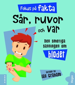 Sår, ruvor och var (ljudbok) av Ian Graham