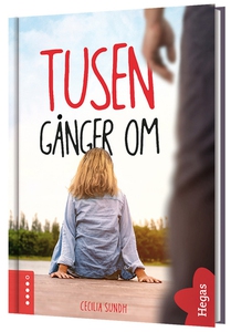 Tusen gånger om (ljudbok) av Cecilia Sundh