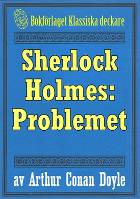 Sherlock Holmes: Problemet – Återutgivning av t